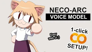 Neco-Arc AI Voice Model - RVC 1-CLICK Google Colab Setup