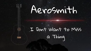 I Don't Want to Miss a Thing - Aerosmith ( Cover + Lyrics ) 025