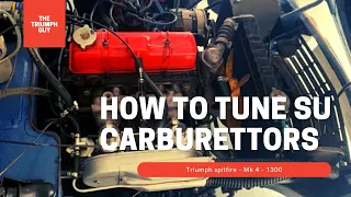 How To Balance SU Carbs - Triumph Spitfire