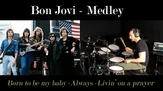 Bon Jovi - Medley (Drum Cover)