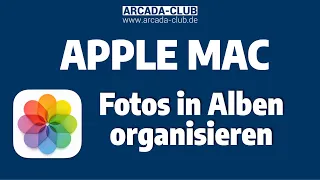 Apple Mac - Fotos Alben organisieren