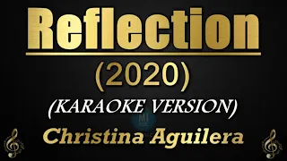 Reflection (2020) - Christina Aguilera (Karaoke/Instrumental)