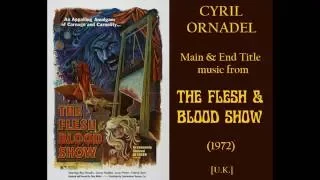 Cyril Ornadel: music from The Flesh & Blood Show (1972)