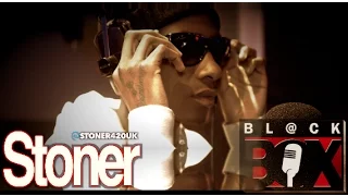 Stoner | BL@CKBOX (4k) S10 Ep. 101/184