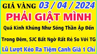 Giá vàng hôm nay 9999 ngày 3/4/2024 | GIÁ VÀNG MỚI NHẤT || Xem bảng giá vàng SJC 9999 24K 18K 10K