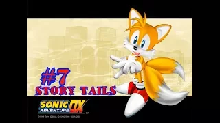 Прохождение игры Sonic Adventure DX-История Тейлза #7