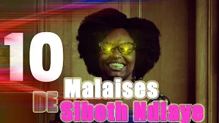 10 MALAISES de Sibeth Ndiaye