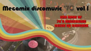 Megamix Discodance Anni '70 (mixed by Manteck)