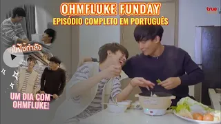 [PT/BR] OhmFluke moram juntos por um dia - คู่มันส์FunDay legendado