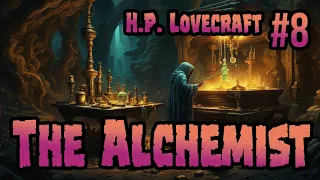 The Alchemist - H.P. Lovecraft Tales of Horror No. 8