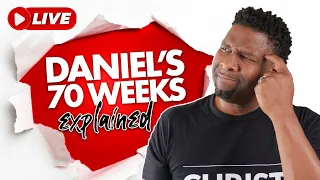 Daniel's AMAZING 70-Week Prophecy EXPLAINED!