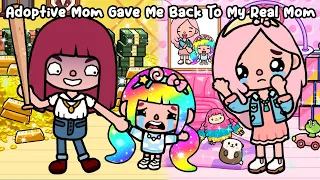 ADOPTIVE Mom GAVE Me Back To My REAL Mom 😢 😭 Sad Story | Toca Life World | Toca Boca