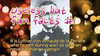 Useless but Fun Facts #1 (some WW1&WW2 facts)