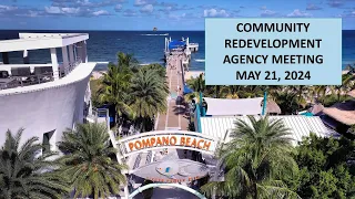 Community Redevelopment Agency Meeting 5/21/24