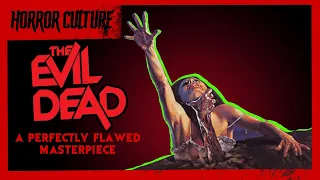 The Evil Dead (1981) | Horror Culture