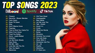 Top Songs 2023 | Adele, Selena Gomez, Rema, Shawn Mendes, Justin Bieber, Ava Max, Sia, Zayn Vol. 21