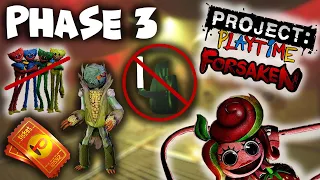 Phase 3 is..... | Project Playtime