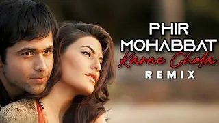 Dil Samal Ja Zara | Phir Mohabbat Karne Chala | Mixx By Dj Rahul Rk | Dj Rk | Trending Dj Remix