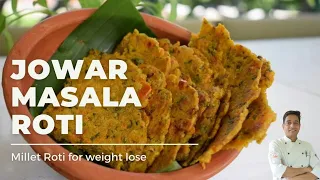 Masala Jowar Roti Recipe | How To Make Jowar Masala Roti | Weight Loss Recipes | Millet Recipe