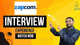 Zapcom - Round 1 | Java Developer Interview Experience | 4 to 8 years of Experience