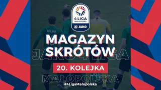 Magazyn skrótów 📺 | JAKO 4. Liga 🏆 | 20. kolejka ⚽