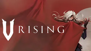 V Rising | Из грязи в высших вампиров #3 🩸Выживание соло PVE