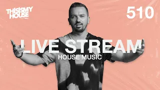 This Is My House 510 | Live music deep, electronic, progressive by Bartes