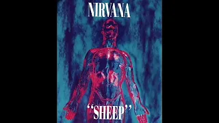 Nirvana - Sheep (1990) [Fan Album]