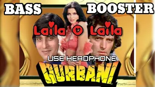 Laila O Laila | Bass Booster Audio | Amithkumar | Kanchan | Qurbani | 1980 |  Anjaneyakumar