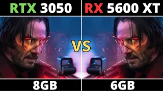 RTX 3050 VS RX 5600 XT TEST IN 10 GAMES IN 2023