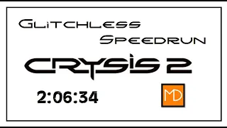 Crysis 2 Glitchless 2:06:34 Speedrun