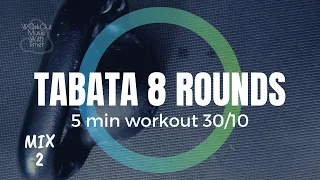 Workout Music With Interval Timer - HIIT 30/10 - 8 Rounds 5 min - Mix 10