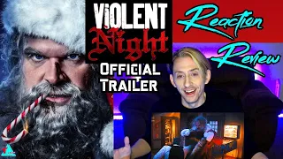 Violent Night Official Trailer Reaction Review