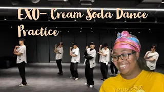 THEY ARE SO SMOOTH!! EXO-L WATCHES HER 1st DANCE PRACTICE (EXO- Cream Soda dance practice reaction)
