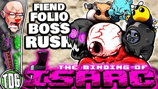 TBOI Fiend Folio, but there's a new Boss Rush, and it's utter chaos [ToG]