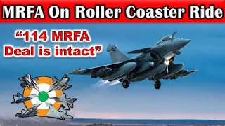 Deal for 114 MRFA is intact for Indian Air Force