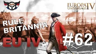 Let's play EU4 Rule Britannia - ep [62]