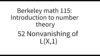 Introduction to number theory lecture 52. Nonvanishing of L series at s=1.