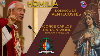 Homilía de Monseñor Jorge Carlos Patrón Wong en el domingo de Pentecostés