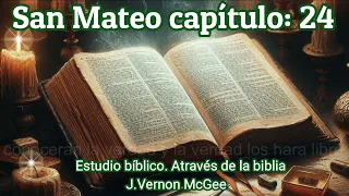 estudio bíblico Mateo 24 biblia hablada a través de la biblia