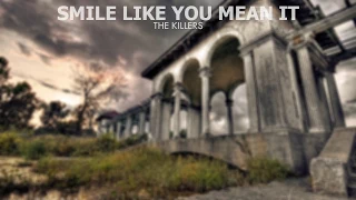 The Killers - Smile Like You Mean It em Português (Legendado)