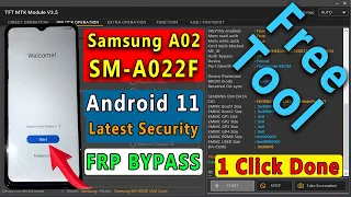 Samsung A02 Core SM-A022F Android 11 Frp Bypass/Google Lock Latest Security With Free Tool 2022