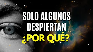 ¿POR QUÉ algunas personas NUNCA llegan a experimentar el DESPERTAR ESPIRITUAL? 🌙