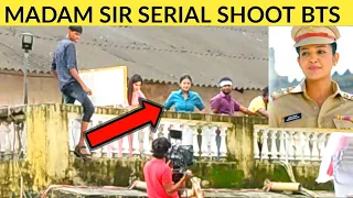 Madam sir serial ka shoot | Madam sir behind the scenes BTS on set  | Gulki joshi