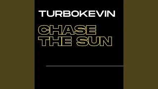 CHASE THE SUN