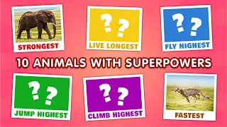 10 Special Animals with Superpowers