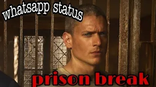 Prison break || michael scifield | whatsapp status 🎶🎶🎶