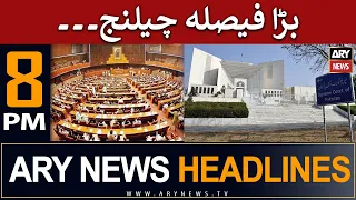 ARY News 8 PM Headlines 5th June |  𝐁𝐚𝐫𝐚 𝐅𝐚𝐢𝐬𝐥𝐚 𝐂𝐡𝐚𝐥𝐥𝐞𝐧𝐠𝐞!!!