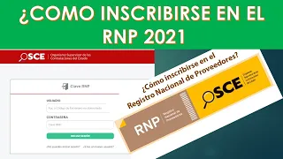 ¿Cómo inscribirse en el Registro Nacional de Proveedores-RNP 2021|Paso a paso