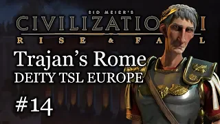 #14 Deity TSL Europe Rome Let's Play- Recreating the Roman Empire! [Modded]